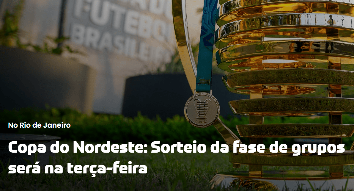 Copa do Nordeste: Sorteio da fase de grupos será na terça-feira